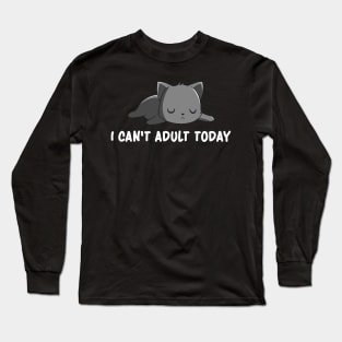 Exhausted Adult Cat Humor Lazy Kitten Nap Sarcasm Long Sleeve T-Shirt